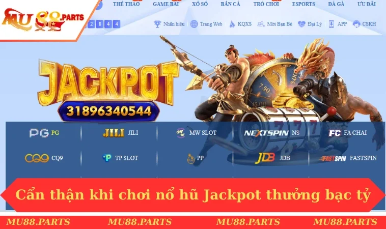 Mẹo Chơi Nổ Hũ Trực Tuyến - Bí Kíp Của Các Tay Săn Thưởng 2 Cẩn thận khi chơi nổ hũ Jackpot thưởng bạc tỷ
