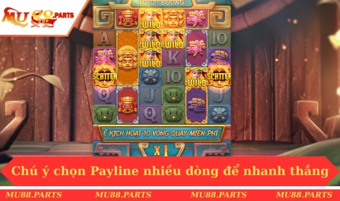 Mẹo Chơi Nổ Hũ Trực Tuyến - Bí Kíp Của Các Tay Săn Thưởng 1 Chú ý chọn Payline nhiều dòng để nhanh thắng