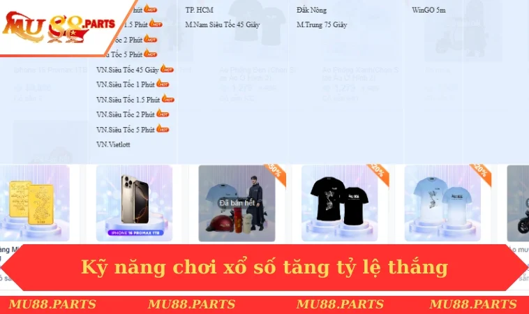Xổ số MU88 3 Kỹ năng chơi xổ số tăng tỷ lệ thắng
